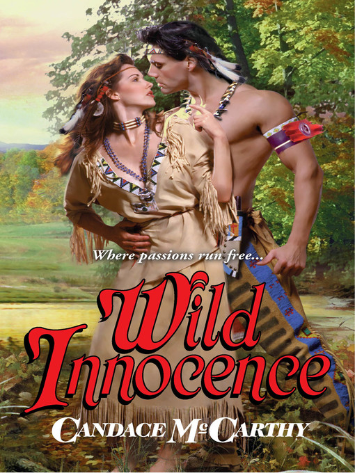 Title details for Wild Innocence by Candace McCarthy - Available